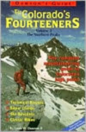 Dawson's Guide To Colorado's Fourteeners - Volume 2 (Book) by Louis Dawson II
