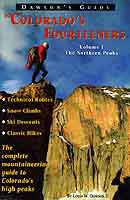 Dawson's Guide To Colorado's Fourteeners - Volume 1 (Book) by Louis Dawson II
