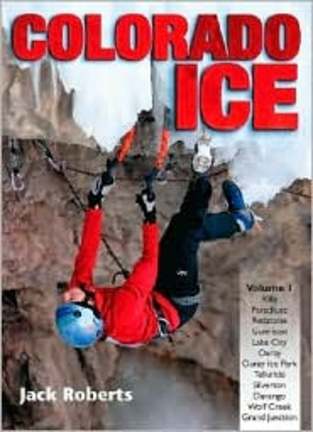 Colorado Ice (Book) by Jack Roberts
