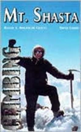 Climbing Mt. Shasta (Book) by Steve Lewis
