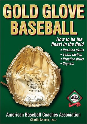 Gold Glove Baseball - 1st Edition (Book)
