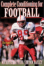 Complete Conditioning for Football Book (Copyright 1998, 296 pages)
