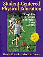 Student-Centered Physical Education Book (Copyright 1998, 264 pages)
