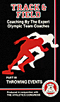 Coaching By The Experts (VHS): Track and Field Throwing Events
