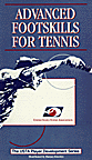 Advanced Footskills For Tennis (VHS) - Tennis Coaching Videos