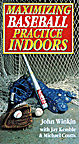 Maximizing Baseball Practice Indoors (VHS)