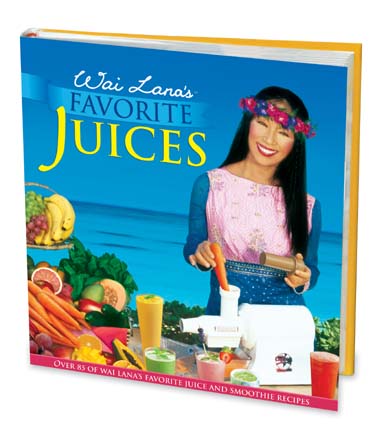 Wai Lana's Favorite Juices Book
