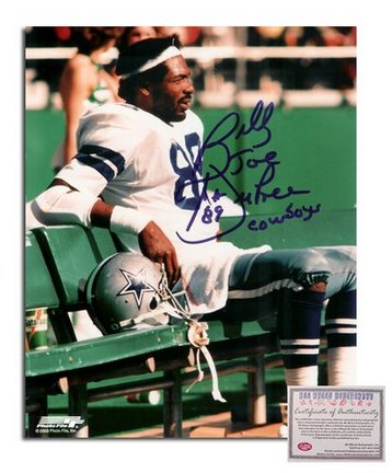 Billy Joe Dupree Dallas Cowboys Autographed 8" x 10" Sidelines Photograph with "89 Cowboys" Inscript