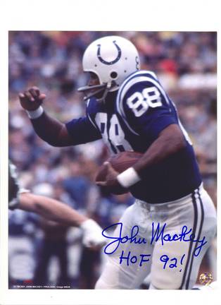 John Mackey Baltimore Colts Autographed 8" x 10" Photograph Inscribed with "HOF 92!" (Unframed)
