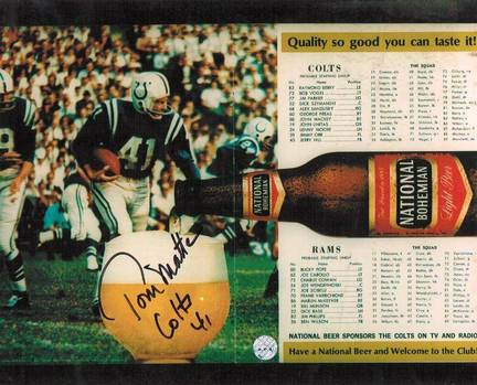 Tom Matte Baltimore Colts Autographed 8" x 10" Unframed Photograph from Program