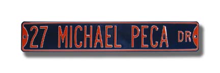 Steel Street Sign:  "27 MICHAEL PECA DR"