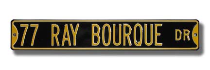 Steel Street Sign:  "77 RAY BOURQUE DR"