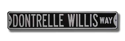 Steel Street Sign:  "DONTRELLE WILLIS WAY"