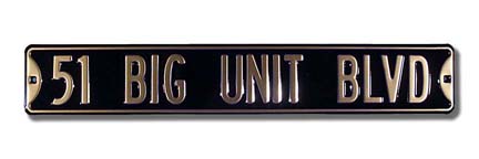 Steel Street Sign: "51 BIG UNIT BLVD"