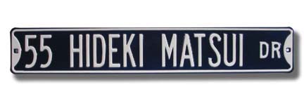 Steel Street Sign: "55 HIDEKI MATSUI DR"