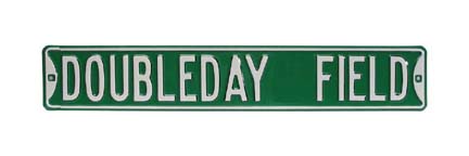 Steel Street Sign:  "DOUBLEDAY FIELD"