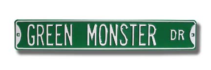 Steel Street Sign: "GREEN MONSTER DR"