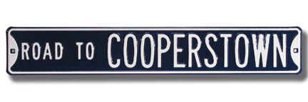 Steel Street Sign: "ROAD TO COOPERSTOWN"
