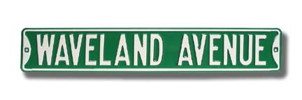 Steel Street Sign:  "WAVELAND AVE"