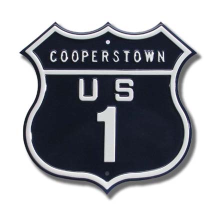 Steel Route Sign:  "COOPERSTOWN US 1"