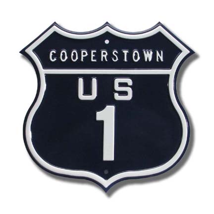 Steel Route Sign:  "COOPERSTOWN US 1"