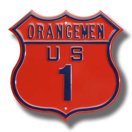 Steel Route Sign:  "ORANGEMEN US 1"