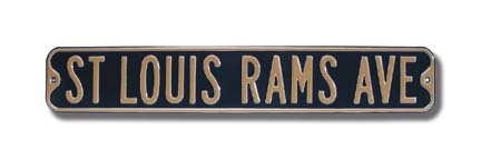 Steel Street Sign:  "ST LOUIS RAMS AVE"