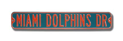 Steel Street Sign:  "MIAMI DOLPHINS DR"