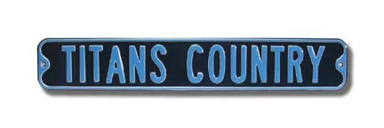 Steel Street Sign: "TITANS COUNTRY"