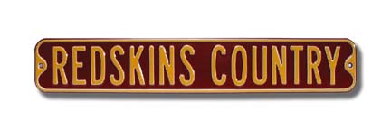 Steel Street Sign: "REDSKINS COUNTRY"