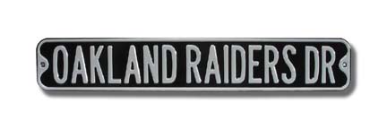 Steel Street Sign: "OAKLAND RAIDERS DR"