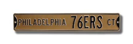 Steel Street Sign: "PHILADELPHIA 76ERS CT"