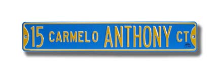 Steel Street Sign:  "15 CARMELO ANTHONY CT"