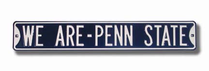 Steel Street Sign: "WE ARE - PENN STATE"