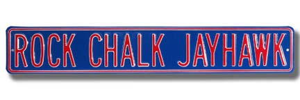Steel Street Sign: "ROCK CHALK JAYHAWK"