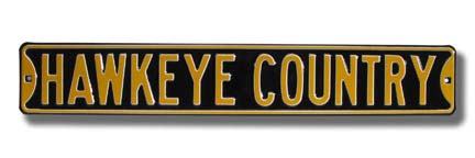 Steel Street Sign: "HAWKEYE COUNTRY" (Black)