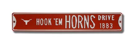 Steel Street Sign:  "HOOK 'EM HORNS DRIVE 1883" with Bevo Logo