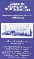 Teaching The Mechanics Of The Major League Pitcher (Video) by Tom Emanski (VHS)