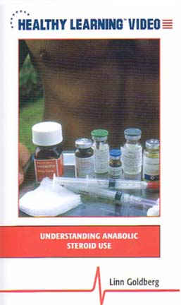 Understanding Anabolic Steroid Use (Video) by Linn Goldberg (VHS)