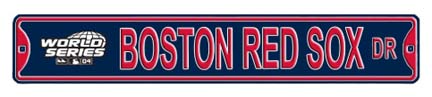 Steel Street Sign: "BOSTON RED SOX DR"