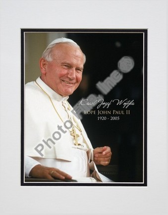 Pope John Paul II "1920 - 2005 (Vertical with Caption)" Double Matted 8" X 10" Photograph (Unframed)