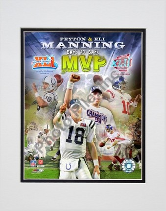 Peyton Manning & Eli Manning "back to back MVP's Composite (#67)" Double Matted 8” x 10” Photograph (U