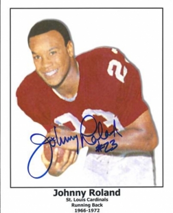Johnny Roland Autographed St. Louis Cardinals 8" x 10" Photograph  (Unframed)