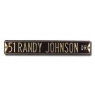 Steel Street Sign: "51 RANDY JOHNSON DR"