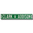 Steel Street Sign: "CLARK & ADDISON"