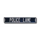 Steel Street Sign: "POLICE LANE"