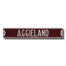 Steel Street Sign:  "AGGIELAND"